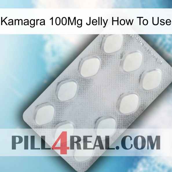 Kamagra 100Mg Jelly How To Use 16.jpg